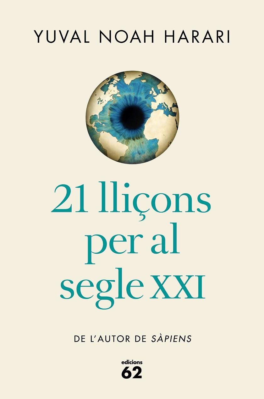 21 lliçons per al segle XXI (edició rústica) | 9788429777826 | Noah Harari, Yuval