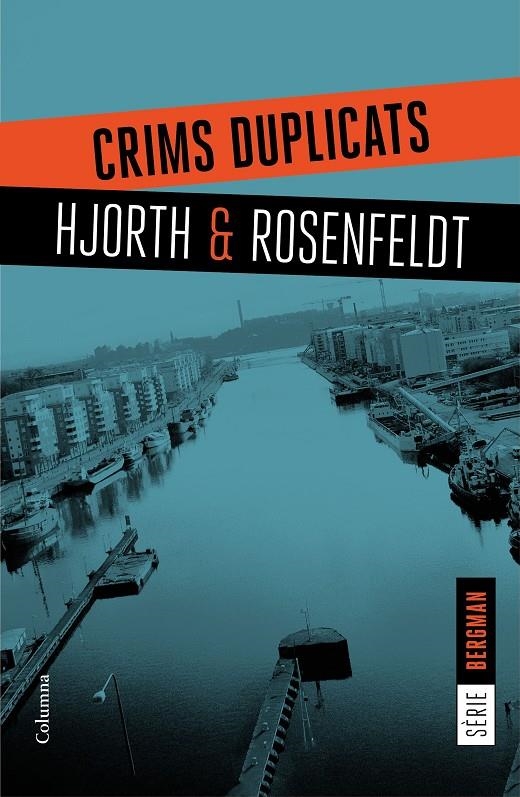 Crims duplicats | 9788466421409 | Hjorth, Michael/Rosenfeldt, Hans