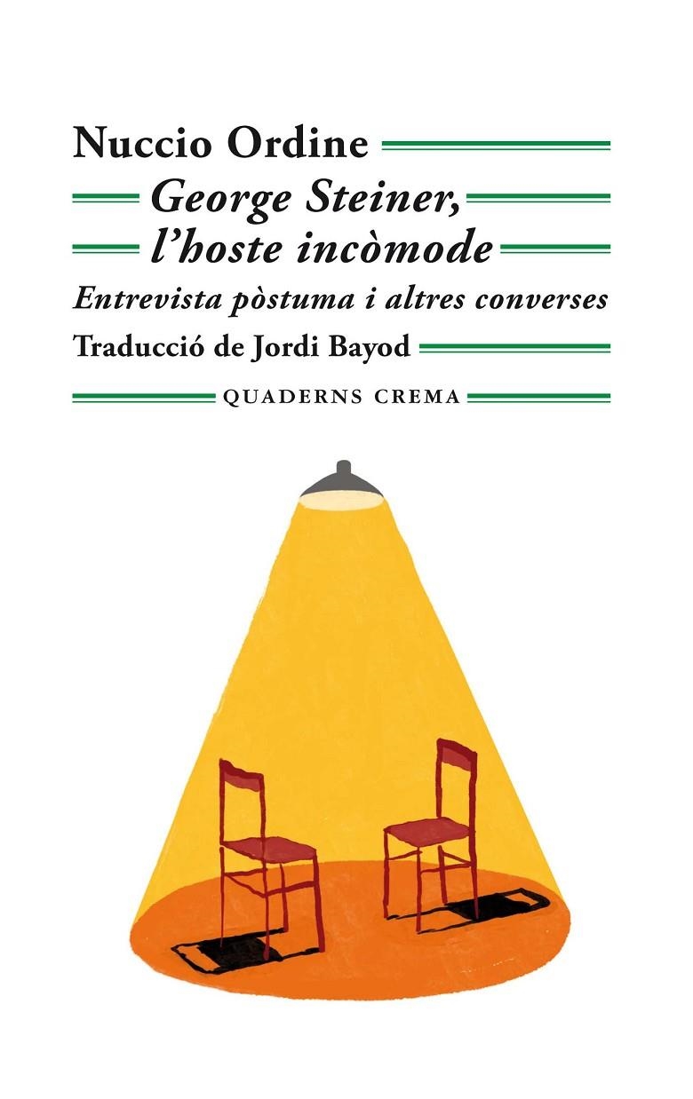 George Steiner, l'hoste incòmode | 9788477276760 | Ordine, Nuccio