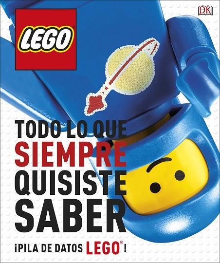 LEGO Todo lo que siempre quisite saber | 9780241344842 | Varios autores,