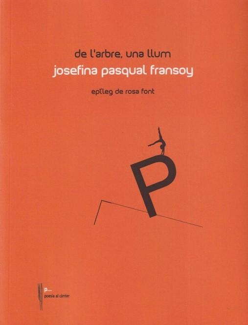 DE L'ARBRE, UNA LLUM | 9788481280463 | Pasqual Fransoy, Josefina