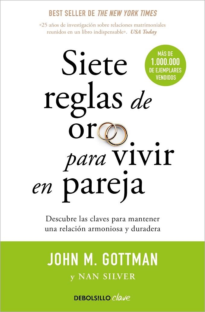 Siete reglas de oro para vivir en pareja | 9788499084480 | Gottman, John M./Silver, Nan