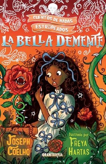 La bella demente | 9788412669763 | Coelho, Joseph/Hartas, Freya