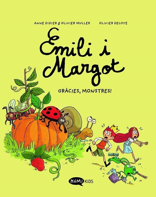 Emili i Margot 4 Gràcies, monstres! | 9788419183439 | Didier, Anne/Muller, Olivier