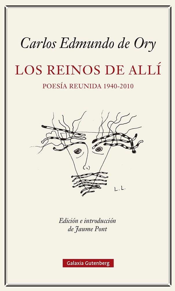 Los reinos del allí. Poesía reunida (1940-2010) | 9788419738103 | Ory, Carlos Edmundo de