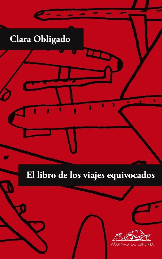 El libro de los viajes equivocados | 9788483930526 | Obligado, Clara