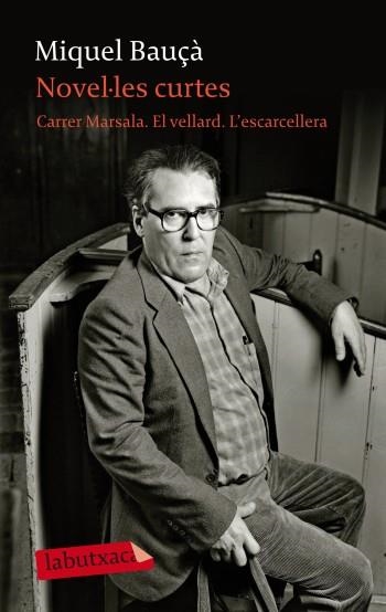 Novel·les curtes. Carrer Marsala - El vellard - L'escarcellera | 9788499302973 | Bauçà Rosselló, Miquel