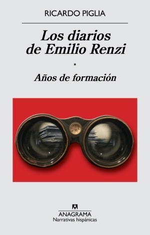 Los diarios de Emilio Renzi | 9788433997982 | Piglia, Ricardo