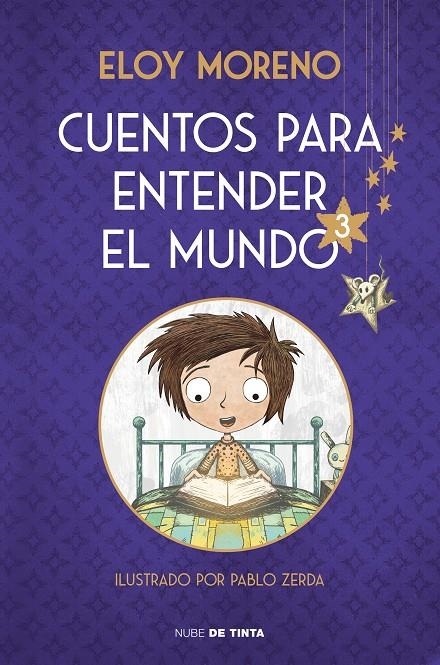 Cuentos para entender el mundo 3 (edición ilustrada con contenido extra) | 9788418050688 | Moreno, Eloy