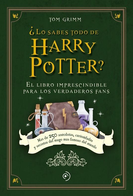 ¿Lo sabes todo de Harry Potter? | 9788419521040 | Grimm, Tom