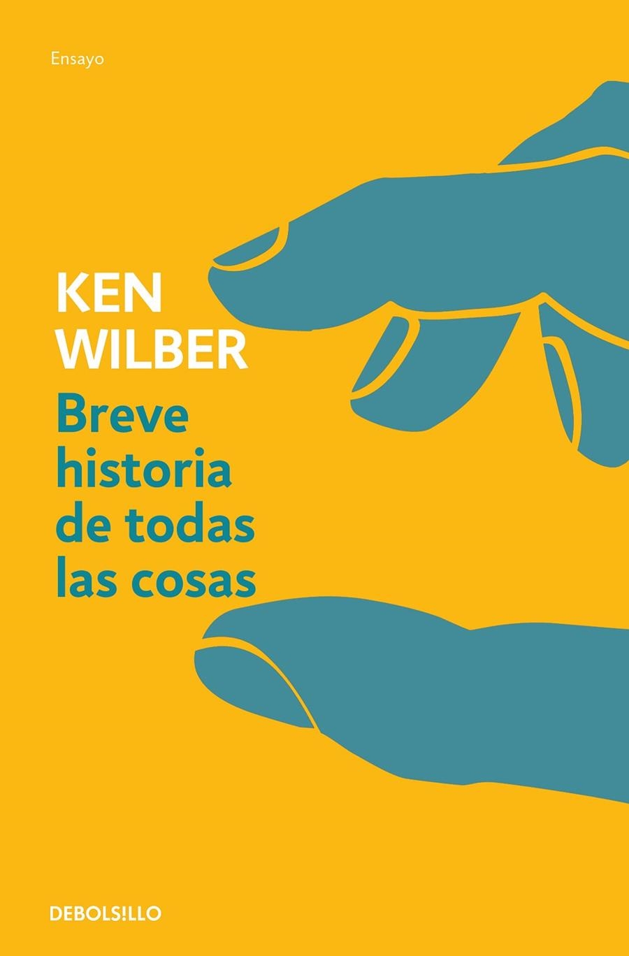 Breve historia de todas las cosas | 9788499086736 | Wilber, Ken