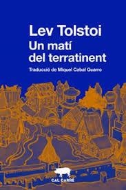 Un matí del terratinent | 9788412725520 | Tolstoi, Lev