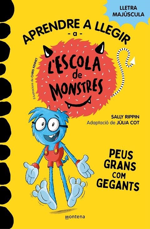 Aprendre a llegir a l'Escola de Monstres 4 - Peus grans com gegants | 9788419085351 | Rippin, Sally/Cot, Júlia