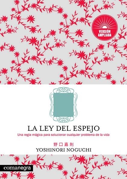 La ley del espejo | 9788417188818 | Noguchi, Yoshinori