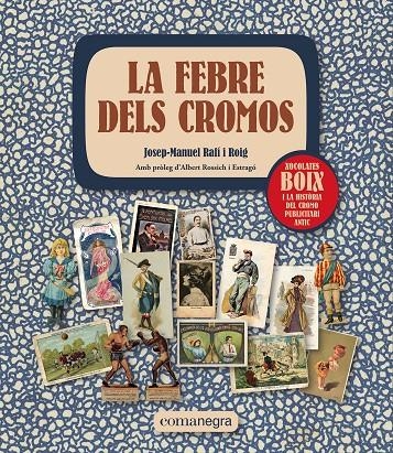 La febre dels cromos | 9788419590312 | Rafí i Roig, Josep-Manuel