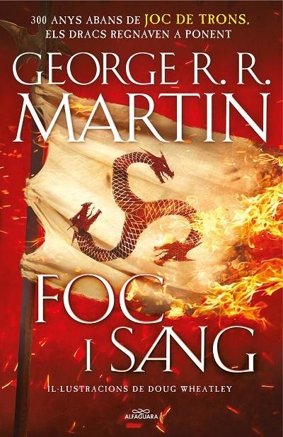 Foc i Sang (Cançó de gel i foc) | 9788420434117 | Martin, George R.R./Wheatley, Doug