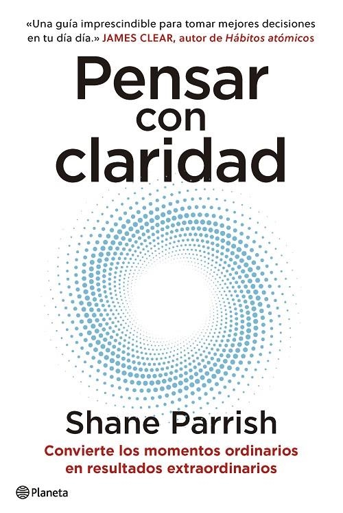 Pensar con claridad | 9788408277644 | Parrish, Shane