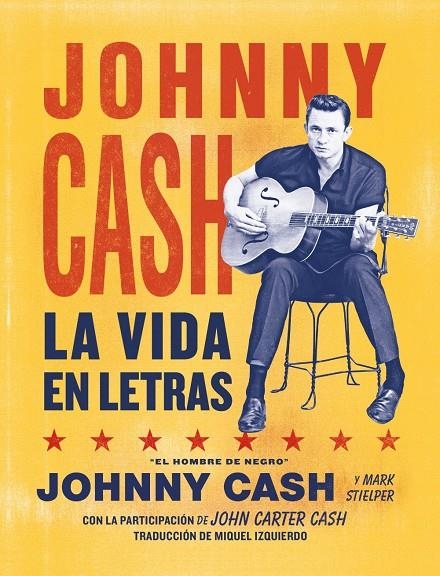 Johnny Cash. La vida en letras | 9788418404375 | Cash, Johnny