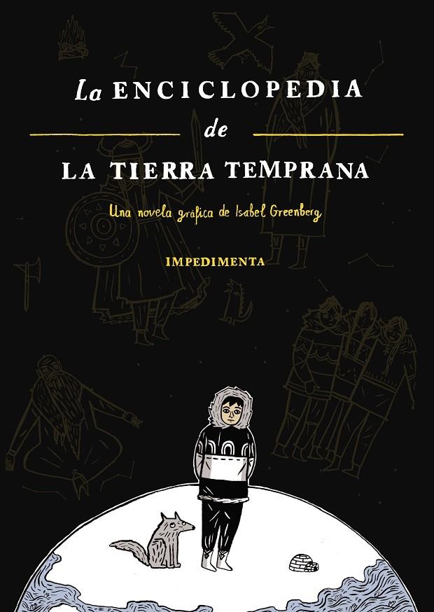 La Enciclopedia de la Tierra Temprana | 9788418668234 | Greenberg, Isabel