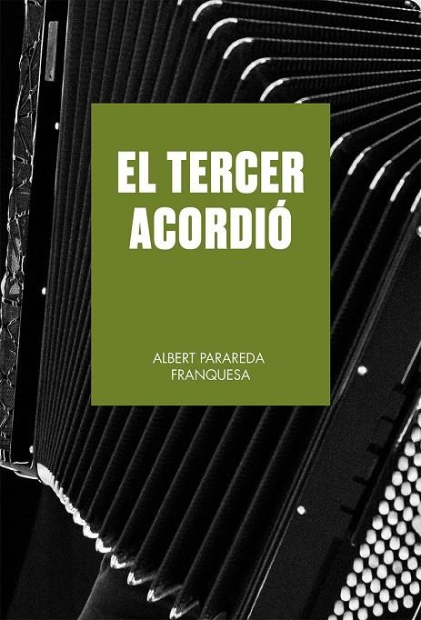 El tercer acordió | 9788419590633 | Parareda Franquesa, Albert