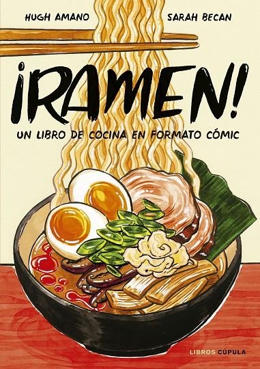 ¡Ramen! | 9788448026752 | Amano y Sarah Becan, Hugh