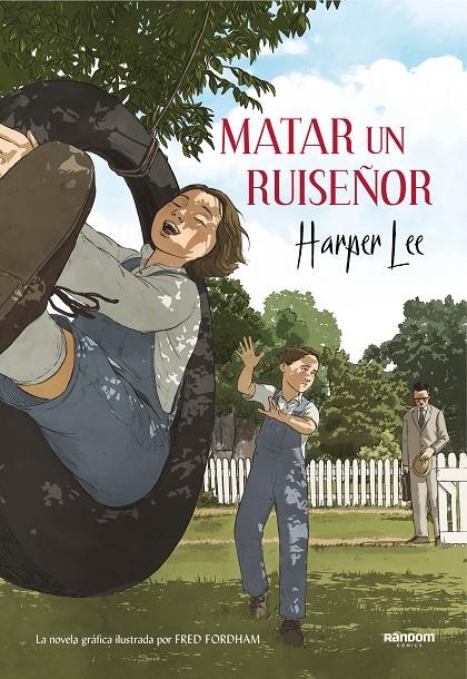 Matar un ruiseñor (la novela gráfica) | 9788417247201 | Lee, Harper