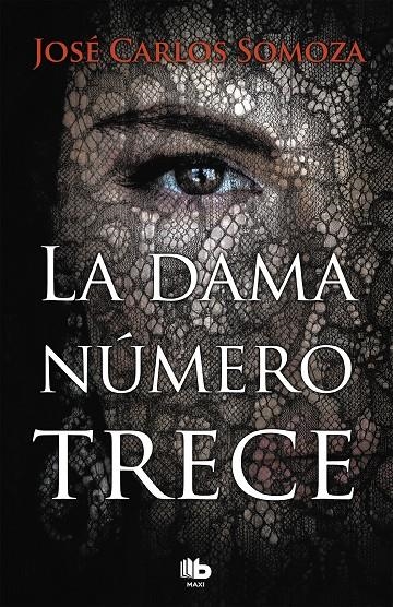 La dama número trece | 9788490707128 | Somoza, José Carlos