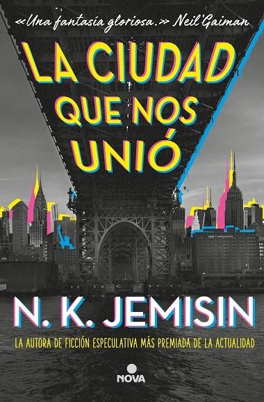 La ciudad que nos unió | 9788417347710 | Jemisin, N.K.