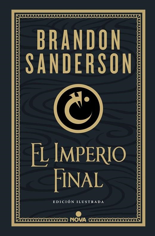 El Imperio Final (Nacidos de la Bruma-Mistborn [edición ilustrada] 1) | 9788418037214 | Sanderson, Brandon