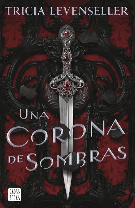 Una corona de sombras | 9788408249276 | Levenseller, Tricia