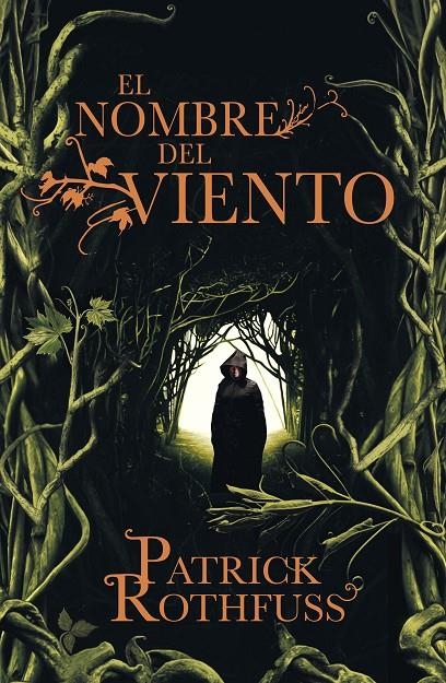 El nombre del viento (Crónica del asesino de reyes 1) | 9788401337208 | Rothfuss, Patrick