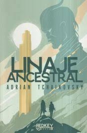 Linaje ancestral | 9788412589641 | Tchaikovsky, Adrian