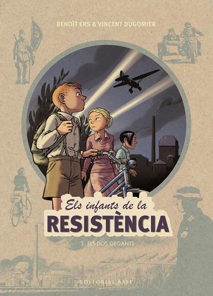 Els infants de la Resistència 3. Els dos gegants | 9788417183943 | Ers, Benoît/Dugomier, Vincent