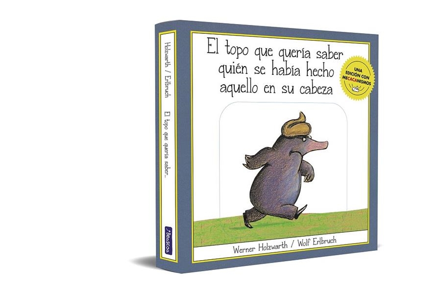 El topo que quería saber quién se había hecho aquello en su cabeza (una edición | 9788448866068 | Holzwarth, Werner