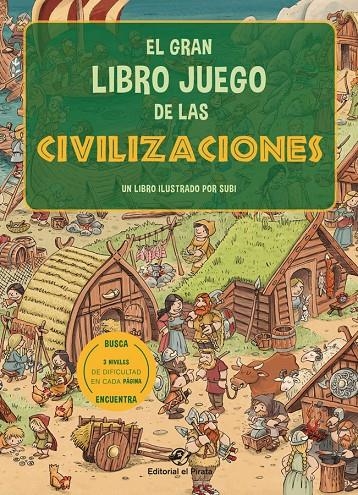 El gran libro juego de las civilizaciones | 9788417210816 | Subirana Queralt, Joan