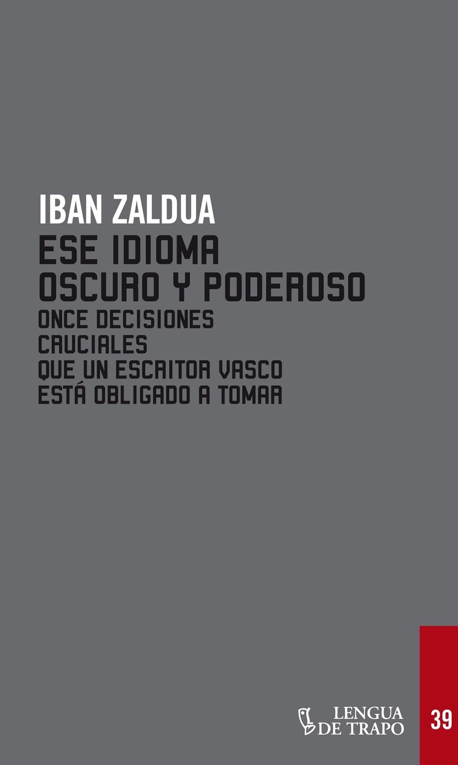 Ese idioma raro y poderoso | 9788483811221 | Zaldua, Iban