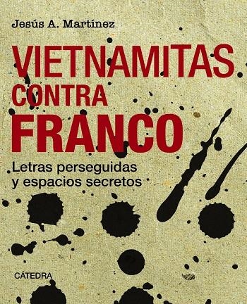 Vietnamitas contra Franco | 9788437646404 | Martínez Martín, Jesús Antonio