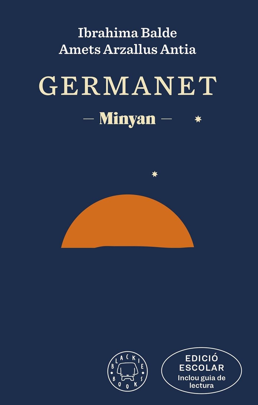 Germanet (edició ESCOLAR. Inclou guia de lectura) | 9788419654120 | Balde, Ibrahima/Arzallus Antia, Amets