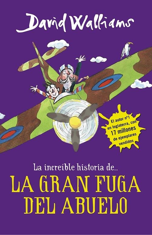 La increíble historia de... La gran fuga del abuelo | 9788490435779 | Walliams, David