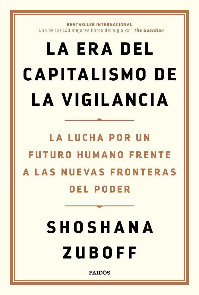 La era del capitalismo de la vigilancia | 9788449336935 | Zuboff, Shoshana