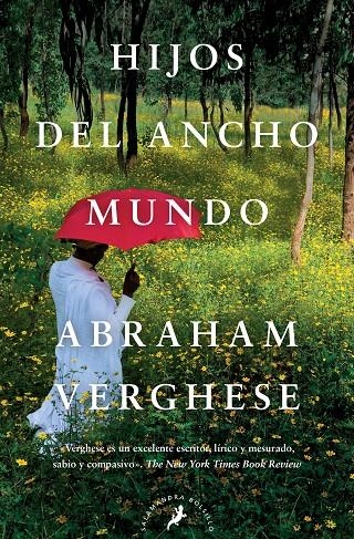 Hijos del ancho mundo | 9788498383768 | Verghese, Abraham