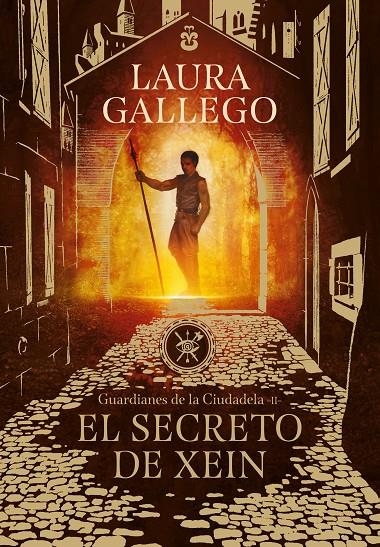 El secreto de Xein (Guardianes de la Ciudadela 2) | 9788490439562 | Gallego, Laura