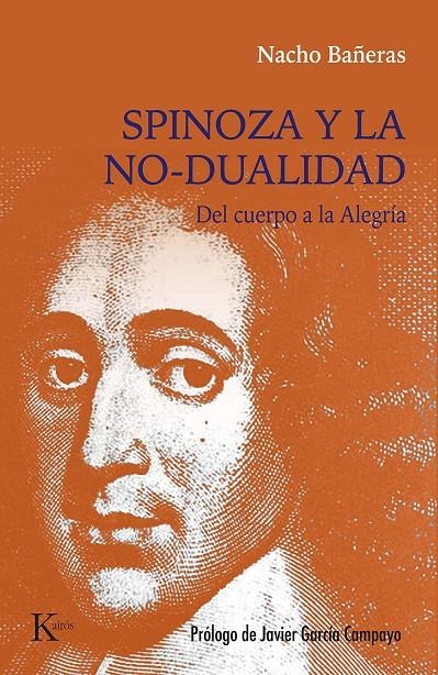 Spinoza y la no-dualidad | 9788411211772 | Bañeras, Nacho