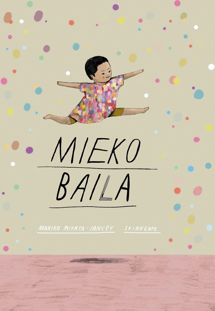 Mieko baila | 9788411780391 | Miyata-Jancey, Mariko