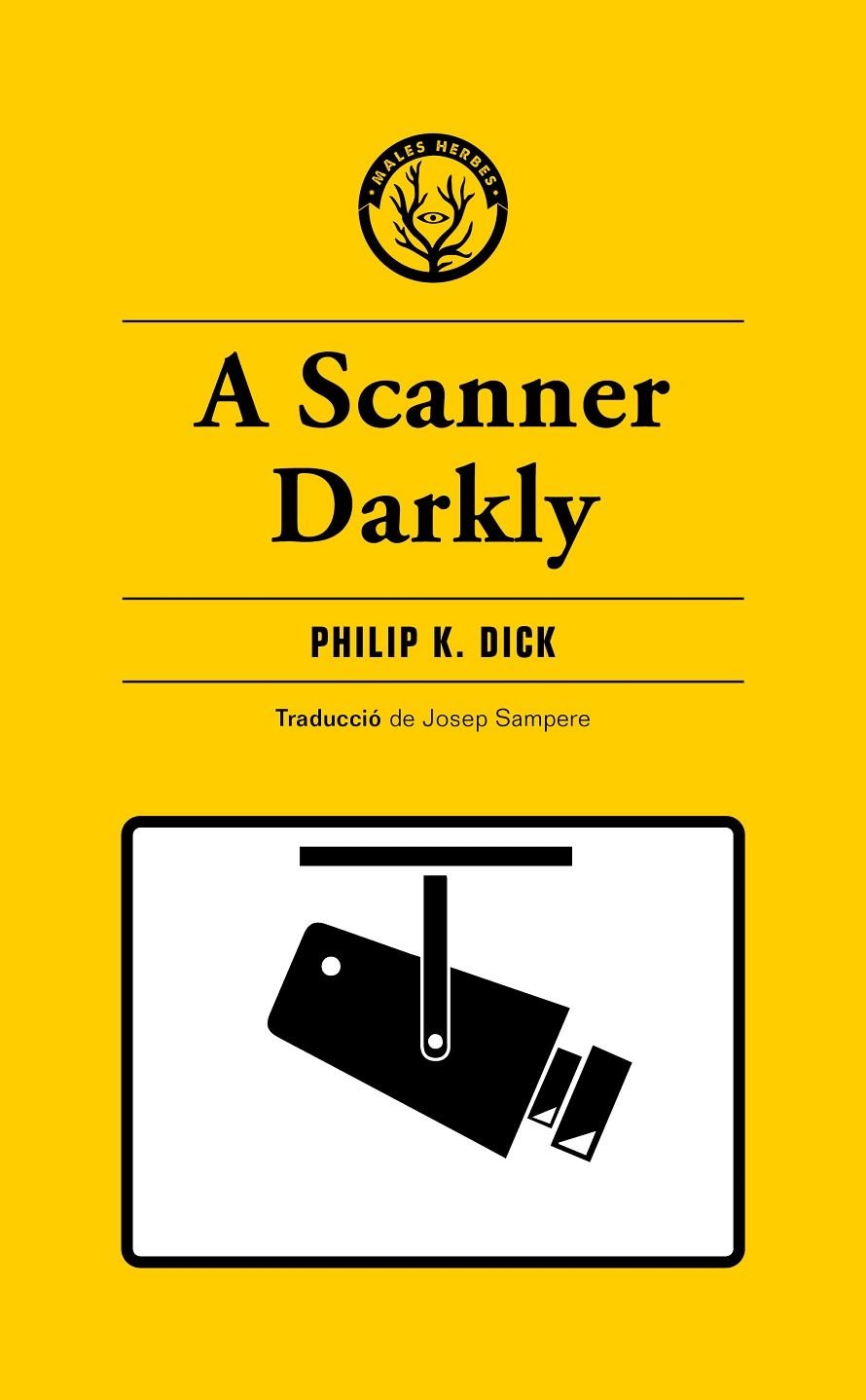 A Scanner Darkly | 9788412538465 | K. Dick, Philip