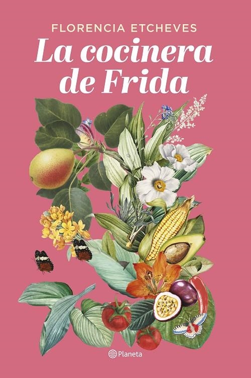 La cocinera de Frida | 9788408276678 | Etcheves, Florencia