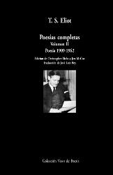 Poesías completas. Volumen II: Poesía 1909-1962 | 9788498956658 | Eliot, T.S.