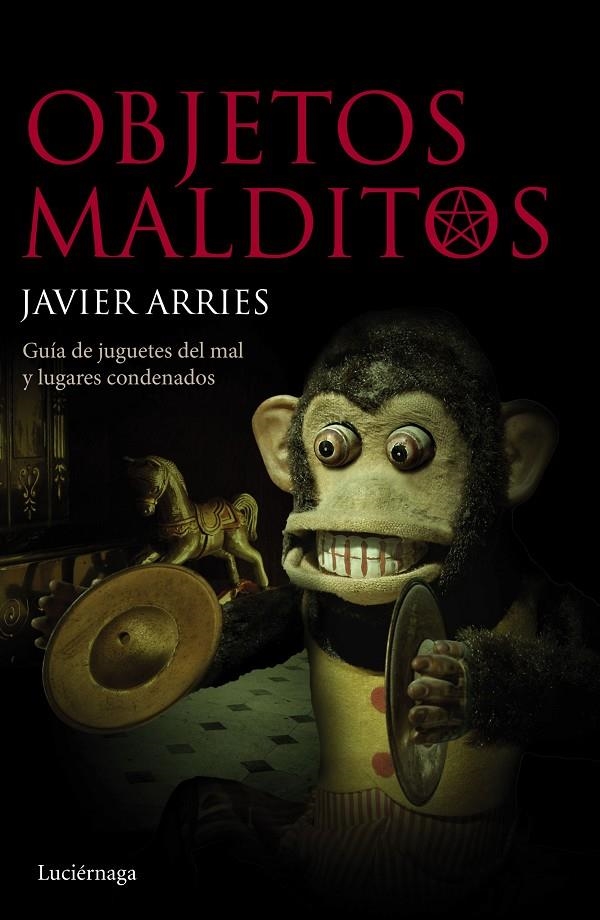 Objetos malditos | 9788415864813 | Arries, Javier