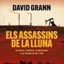 ELS ASSASSINS DE LA LLUNA | 9788411730426 | GRAAN, DAVID