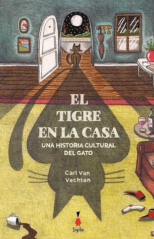 El tigre en la casa | 9788494899300 | Van Vechten, Carl